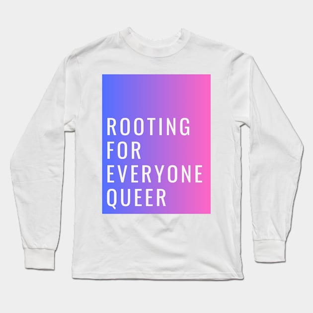 rooting for everyone queer (bi colors) Long Sleeve T-Shirt by Half In Half Out Podcast